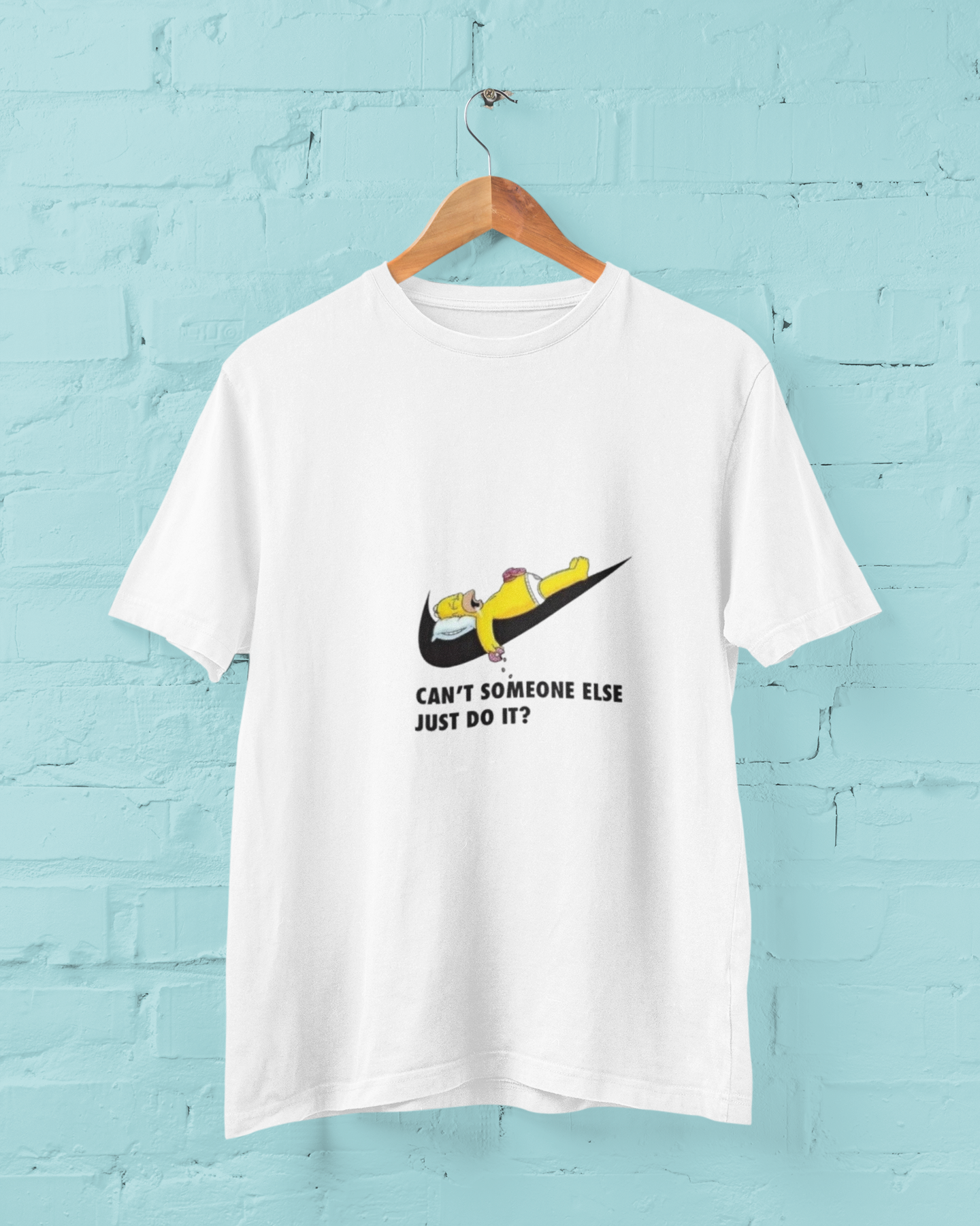 Cant Someone Else Just Do It Funny T-Shirt